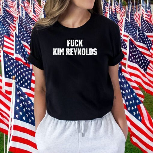 Fuck Kim Reynolds T-Shirt