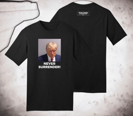 MAGA 2024 Trump Never Surrender Shirt