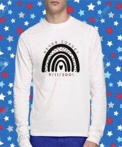 9 11 Never Forget 9 11 Wear Back for 9/11 T-Shirt