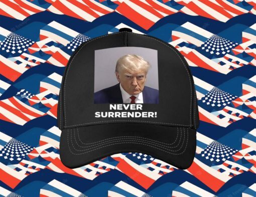 Trump 2024 Never Surrender Sweatshirt,Hoodie,T-Shirt