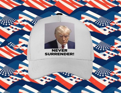 Trump 2024 Never Surrender Sweatshirt,Hoodie,T-Shirt