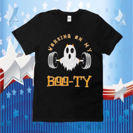 Working on my booty, Halloween white boo T-Shirt