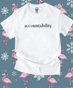 Accountability T-Shirt