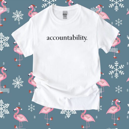 Accountability T-Shirt