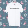 Accountability T-Shirt