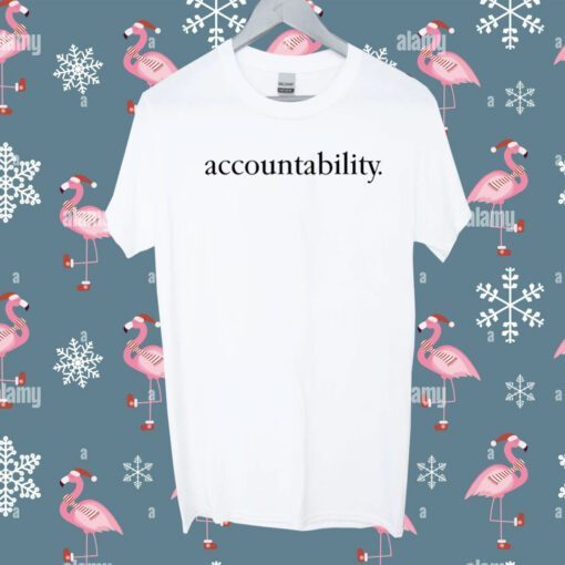 Accountability T-Shirt