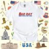 Bad Day To Be A Hot Dog T-Shirt