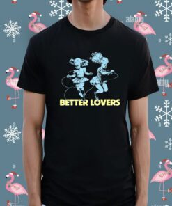 Better Lovers Band Dancing Dolls Shirt
