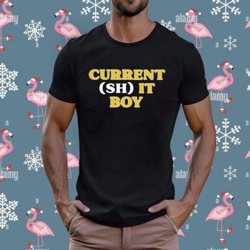 Current Shit Boy T-Shirt