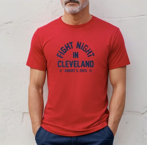 Fight Night In Cleveland Shirt