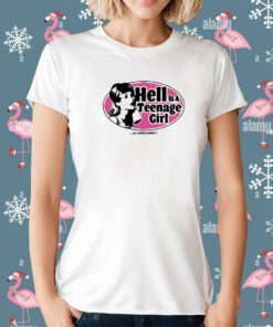 Hell Is A Teenager Girl Tee Shirt