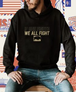 If One Fights We All Fight Boulder Shirt