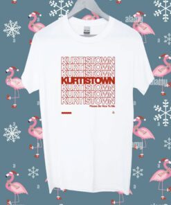 Kurtistown Please Be Nice To Me Shirt