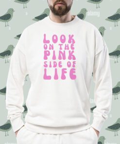 Look On The Pink Side Of Life Barbie Shirt