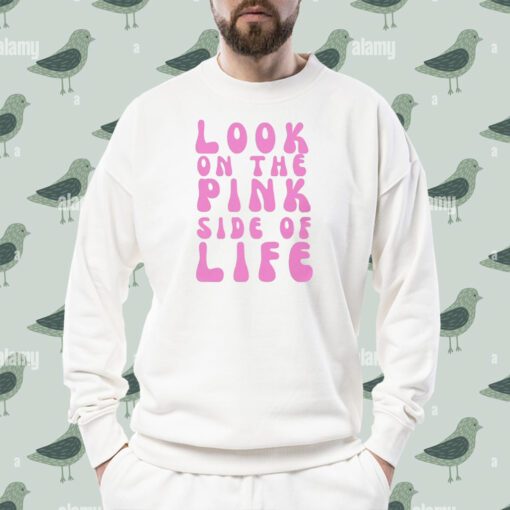 Look On The Pink Side Of Life Barbie Shirt