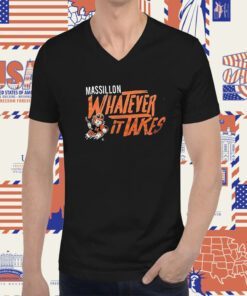 Massillon Whatever It Takes Shirt