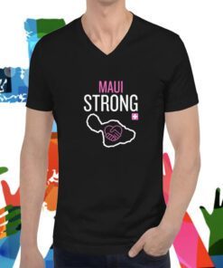 Pray Maui Strong Shirt Save Maui