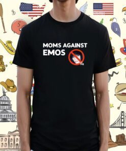 Moms Against Emos Shirt