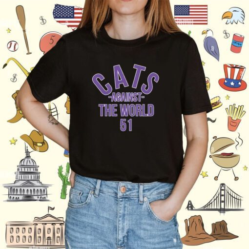 Official Cats Against The World 51 Mike Bajakian Pat Fitzgerald Shirt