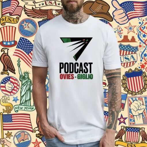 Ovies Giglio Podcast Football T-Shirt