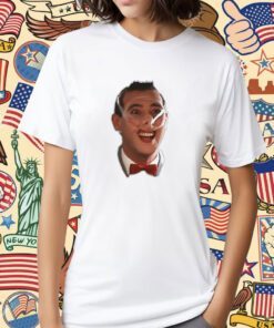 Pee Wee Herman Paul Reubens Pee Wee Herman Shirt