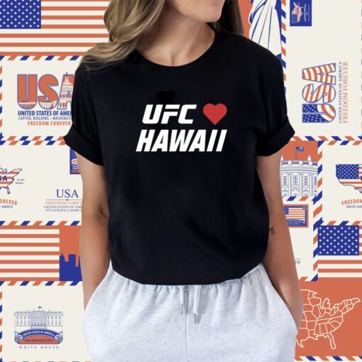 UFC Strong Love Hawaii Charity Shirts