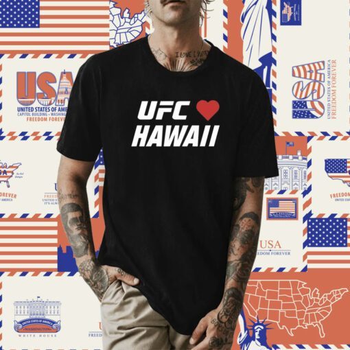 UFC Strong Love Hawaii Charity Shirts