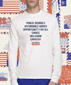 Public Schools Affordable Homes Opportunity For All Choice Inclusion Empathy Shirt