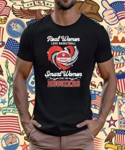 Real Women Love Football Smart Women Love The Hoosiers T-Shirt