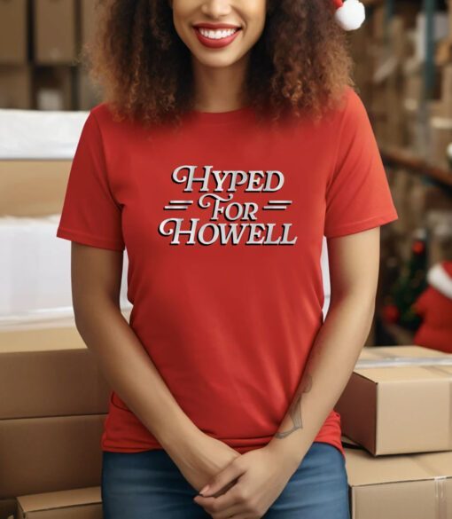 Sam Howell Hyped for Howell T-Shirt