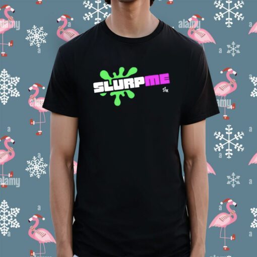 Sik Slurpme Shirt