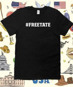 Tate News #Freetate Shirt