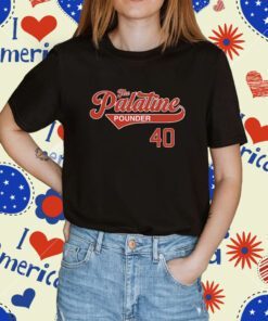 The Palatine Pounder 40 T-Shirt