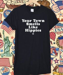 Triple B Your Town Smells Like Happies T-Shirt