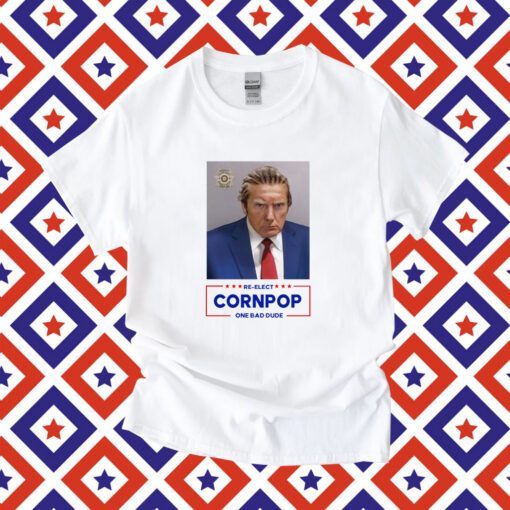 Donald Trump 2024 Mugshot Re-Elect Cornpop One Bad Dude Long Sleeve Shirt