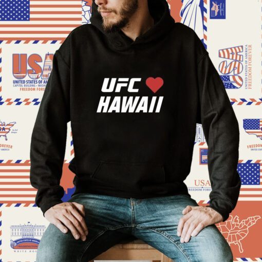 UFC Hawaii Maui Strong Shirt