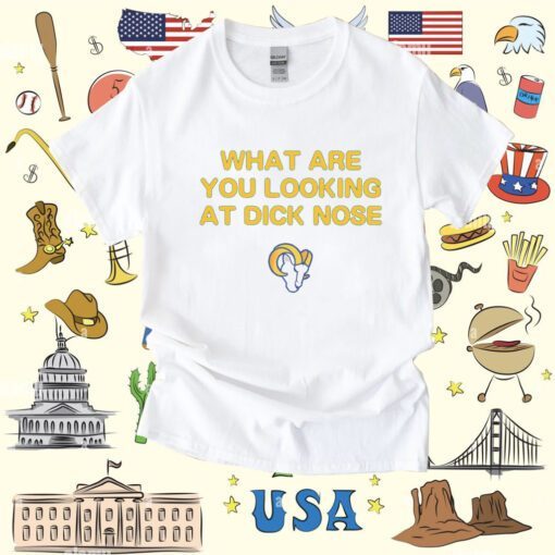 What Are You Looking At Dicknose Los Angeles Chargers T-Shirt