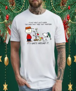 Snoopy The Peanuts It’s Not About What’s Under The Christmas Tree That Matters TShirt
