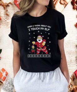 Ugly Christmas Shirt I Touch My Elf T-Shirt Funny Holiday Xmas