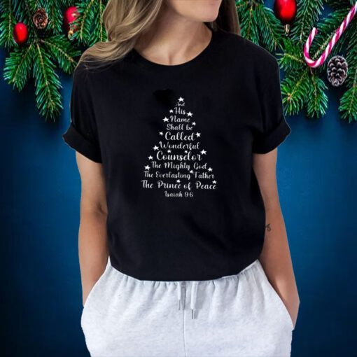 Isaiah 9:6, Bible Quote Christmas, Names of Jesus Christmas Tree 2024 Shirt