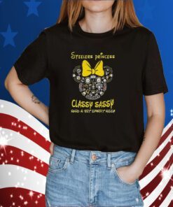 Nfl Pittsburgh Steelers Princess Classy Sassy And A Bit Smart Assy Shirts