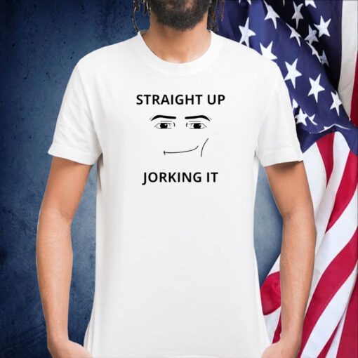 Carbomb Straight Up Jorking It T-Shirt