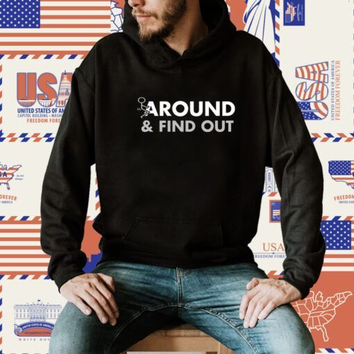 Around Find Out Shirt Coach Prime Bodyguard