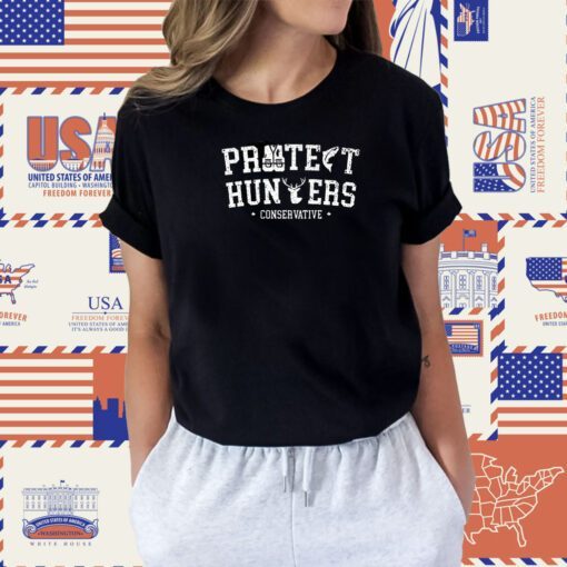 Protect Hunters Conservative T-Shirt