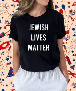 Jewish Lives Matter Kanye West NYFW Shirts