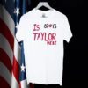 Is Taylor Here Travis Kelce Chiefs Tee Shirt
