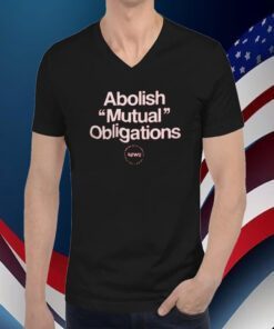 Jeremy Poxon Abolish Mutual Obligations Tee Shirt