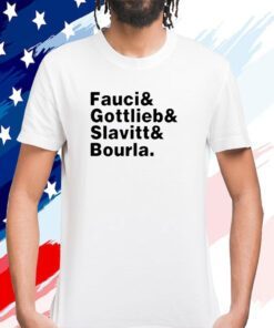 Alex Berenson Fauci & Gottlieb & Slavitt & Bourla Shirts