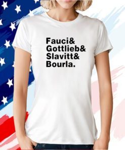 Alex Berenson Fauci & Gottlieb & Slavitt & Bourla Shirts
