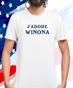 J'adore Winona Shirts
